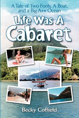 Life Was A Cabaret
