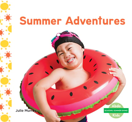 Summer Adventures