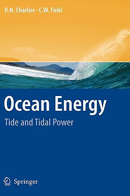 Ocean Energy: Tide and Tidal Power