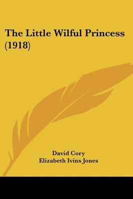 The Little Wilful Princess (1918)
