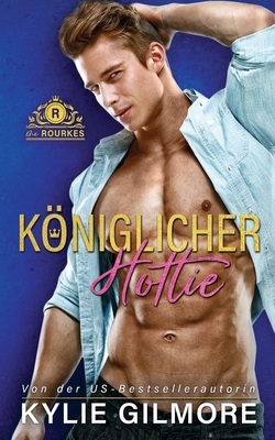 Königlicher Hottie