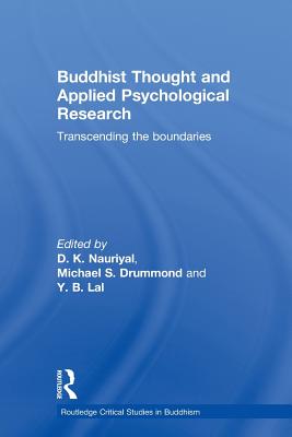 Buddhist Thought and Applied Psychological Research: Transcending the Boundaries