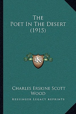 The Poet In The Desert (1915)