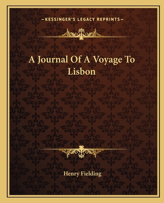 A Journal Of A Voyage To Lisbon