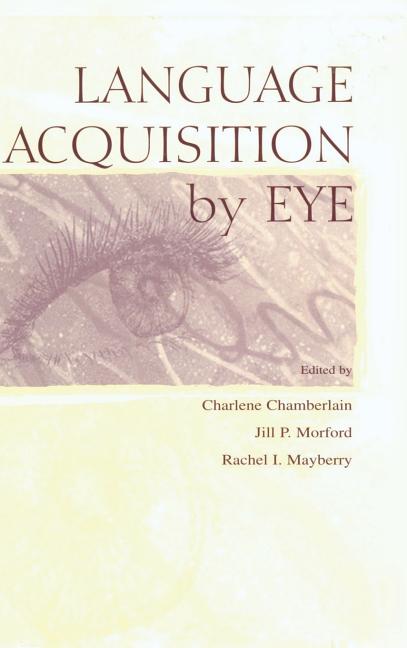 Language Acquisition By Eye