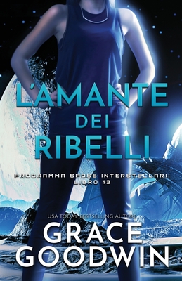 L'amante dei ribelli: (per ipovedenti)