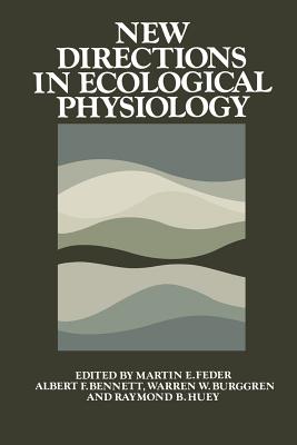 New Directions in Ecological Physiology