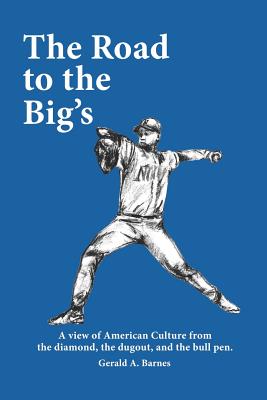 The Road to the Big's