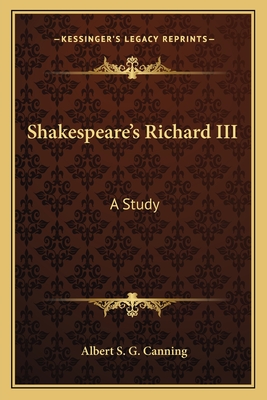 Shakespeare's Richard III: A Study