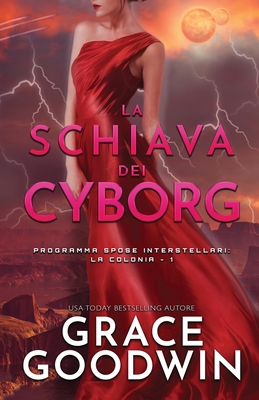 La schiava dei cyborg: (per ipovedenti)