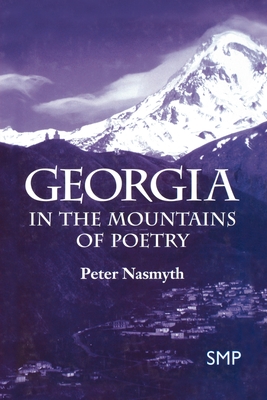 Georgia: In the Mountains of Poetry