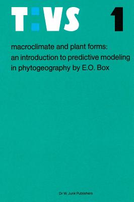 Macroclimate and Plant Forms: An Introduction to Predictive Modeling in Phytogeography