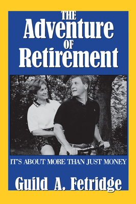 The Adventure of Retirement