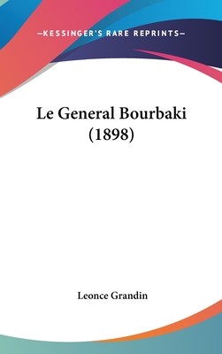 Le General Bourbaki (1898)