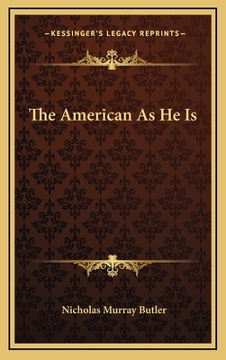 The American As He Is