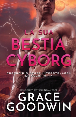 La sua bestia cyborg: (per ipovedenti)