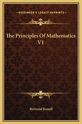 The Principles Of Mathematics V1