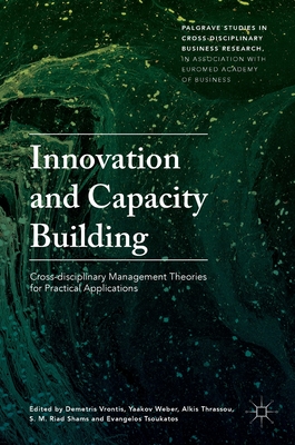 Innovation and Capacity Building: Cross-Disciplinary Management Theories for Practical Applications