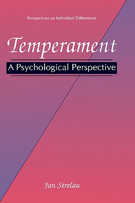 Temperament: A Psychological Perspective