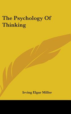 The Psychology Of Thinking