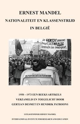 Nationaliteit En Klassenstrijd in Belgie, 1958 - 1969