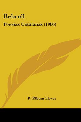 Rebroll: Poesias Catalanas (1906)