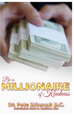 Be a Millionaire of Kindness: A guide for a rich life