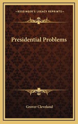 Presidential Problems