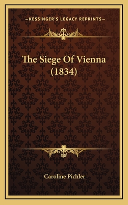 The Siege Of Vienna (1834)