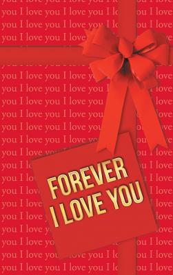 Forever I Love You