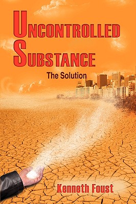 Uncontrolled Substance: The Solution