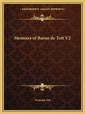 Memoirs of Baron de Tott V2