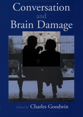 Conversation and Brain Damage [With CDROM]