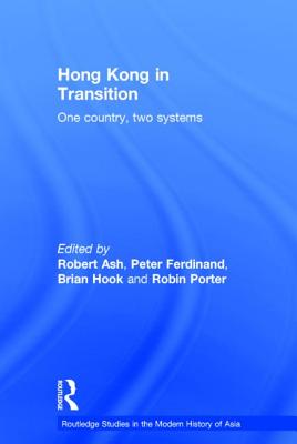 Hong Kong in Transition: One Country, Two Systems