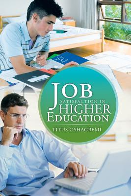 Job Satisfaction in Higher Education
