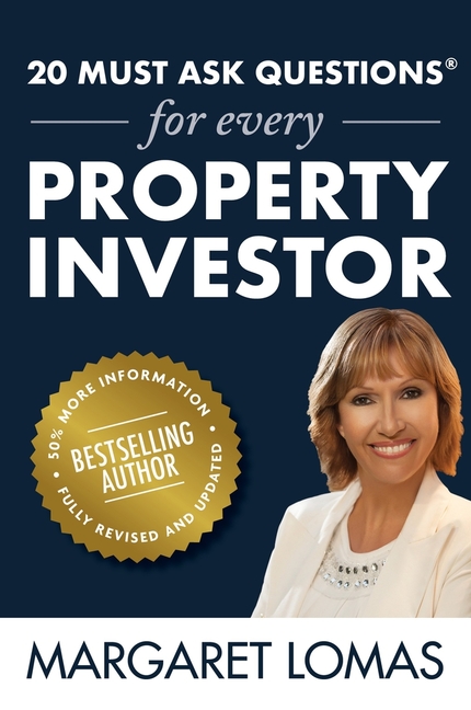 20 Must Ask Questions(R) For Every Property Investor: Bestselling Author. 40% More Information. Fully Revised and Updated