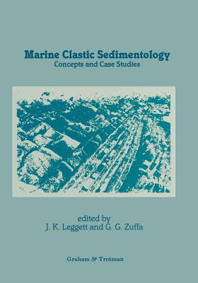 Marine Clastic Sedimentology: Concepts and Case Studies