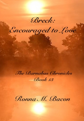 Breck: Encouraged to Love