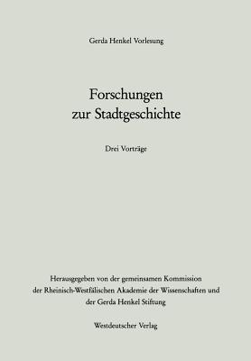 Forschungen Zur Stadtgeschichte