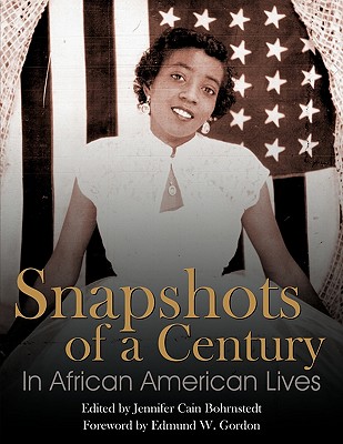 Snapshots of a Century in African American Lives