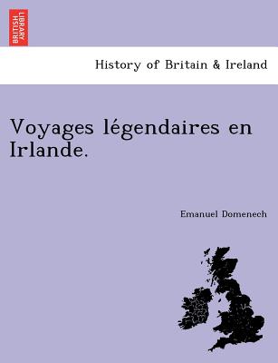 Voyages légendaires en Irlande.
