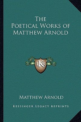 The Poetical Works of Matthew Arnold