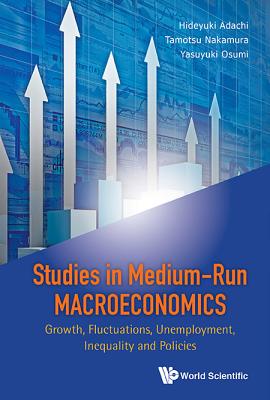 Studies in Medium-Run Macroeconomics: Fluctuations