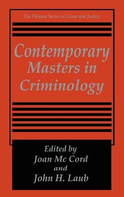 Contemporary Masters in Criminology