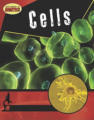 Cells