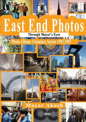 East End Photos - Voluntary Sector 1992-1993: Through Mayar's Eyes