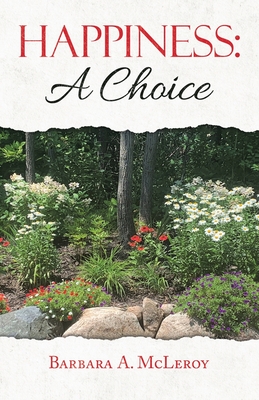 Happiness: a Choice