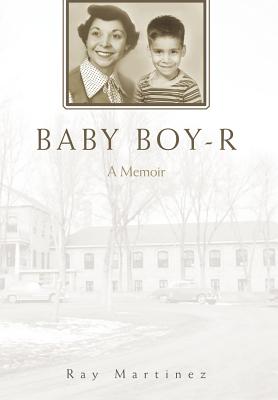 Baby Boy-R: A Memoir