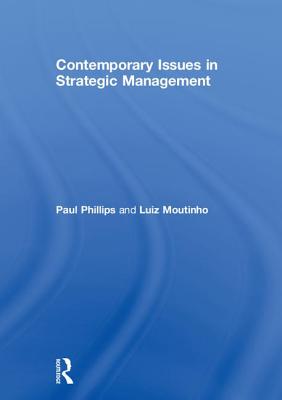 Contemporary Issues in Strategic Management