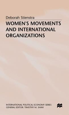 Women's Movements and International Organizations